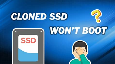 cloned m 2 ssd won t boot|ssd not booting after cloning.